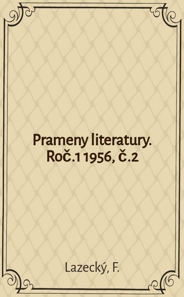 Prameny literatury. Roč.1 1956, č.2 : Seznam literatury o plevelech a jejich hubeni