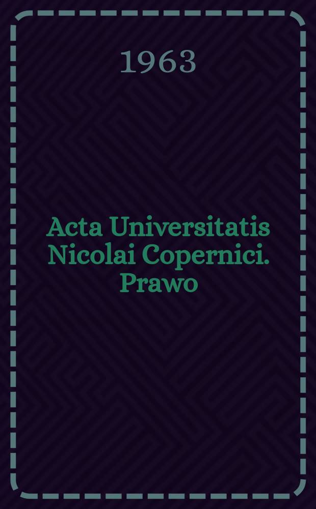 Acta Universitatis Nicolai Copernici. Prawo