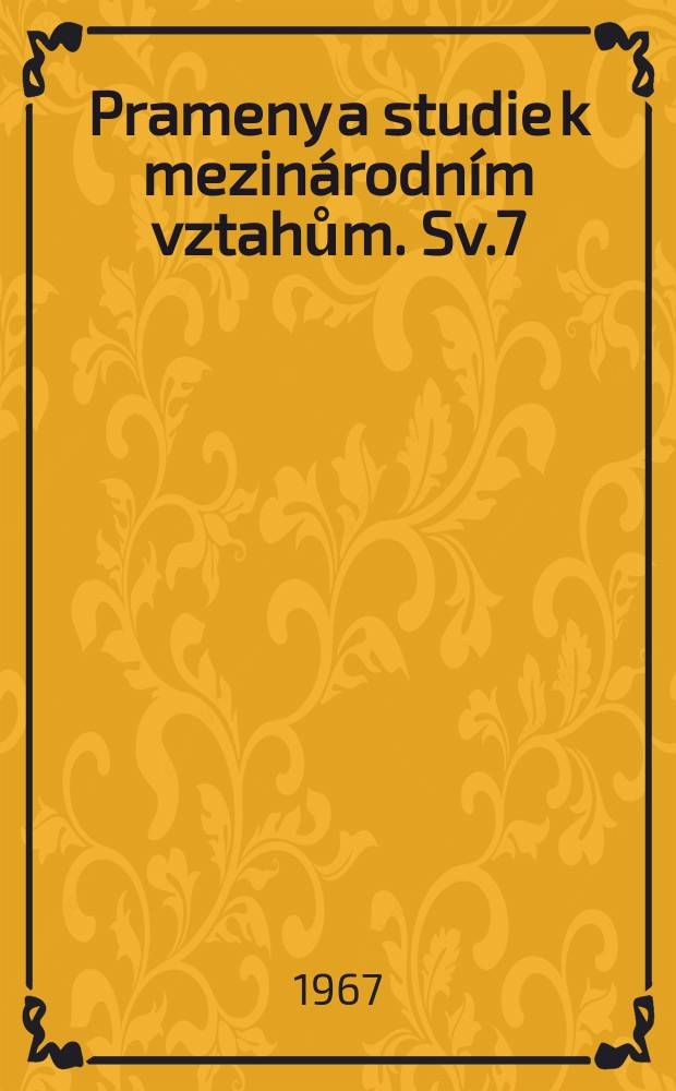 Prameny a studie k mezinárodním vztahům. Sv.7 : Vojenské režimy rozvojových zemí