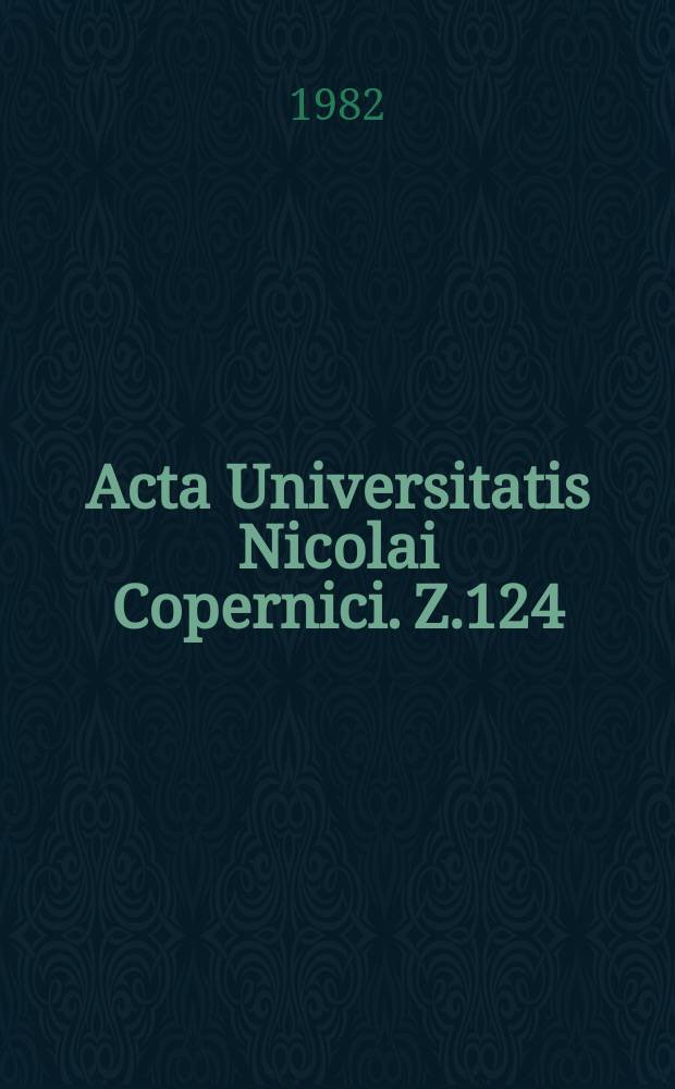 Acta Universitatis Nicolai Copernici. Z.124 : 1 ogólnopolski zjazd uniwersyteckich zakładów prawa obrotu uspołecznionego (prawa gospodarczego)