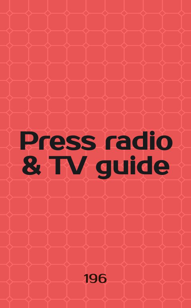 Press radio & TV guide : Australia, New Zealand and the Pacific Islands