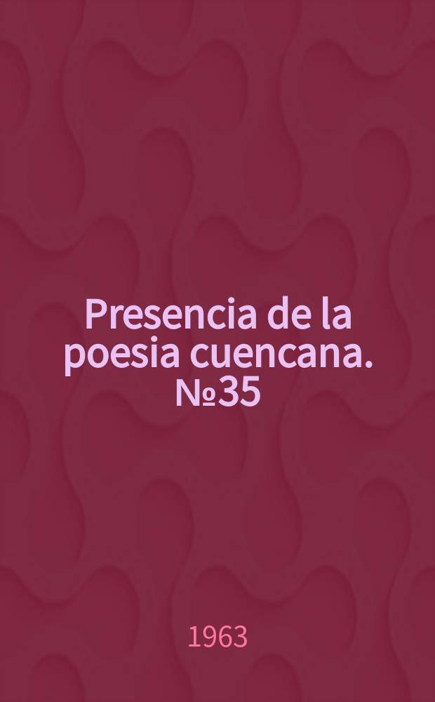 Presencia de la poesia cuencana. №35 : Leyenda de Hernán