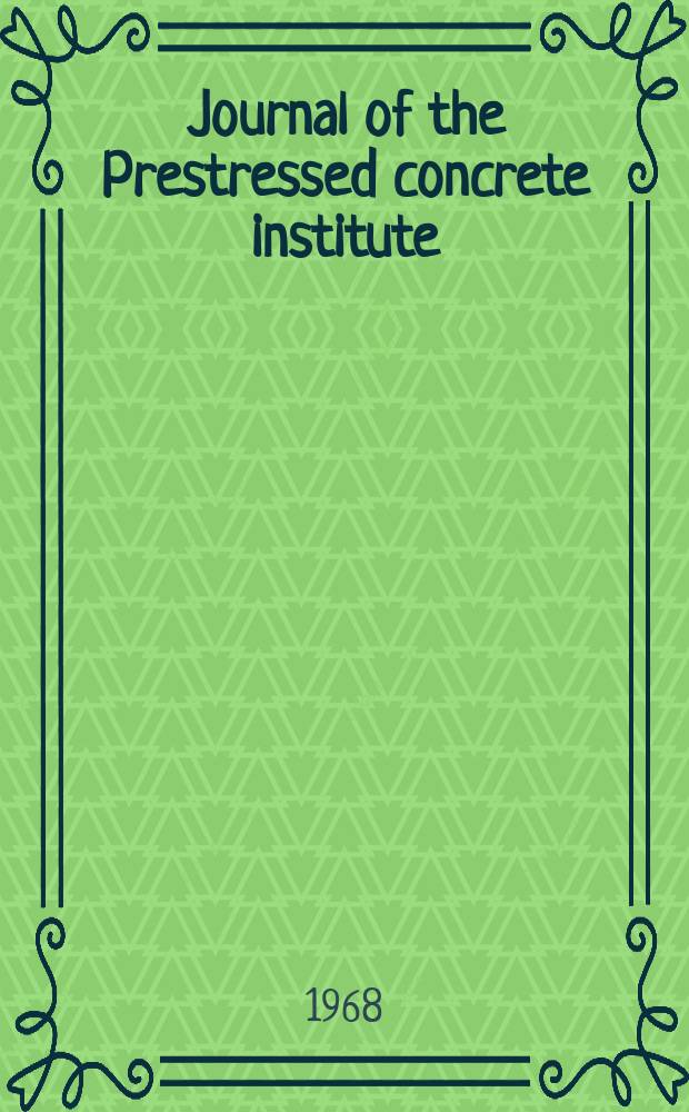 Journal of the Prestressed concrete institute