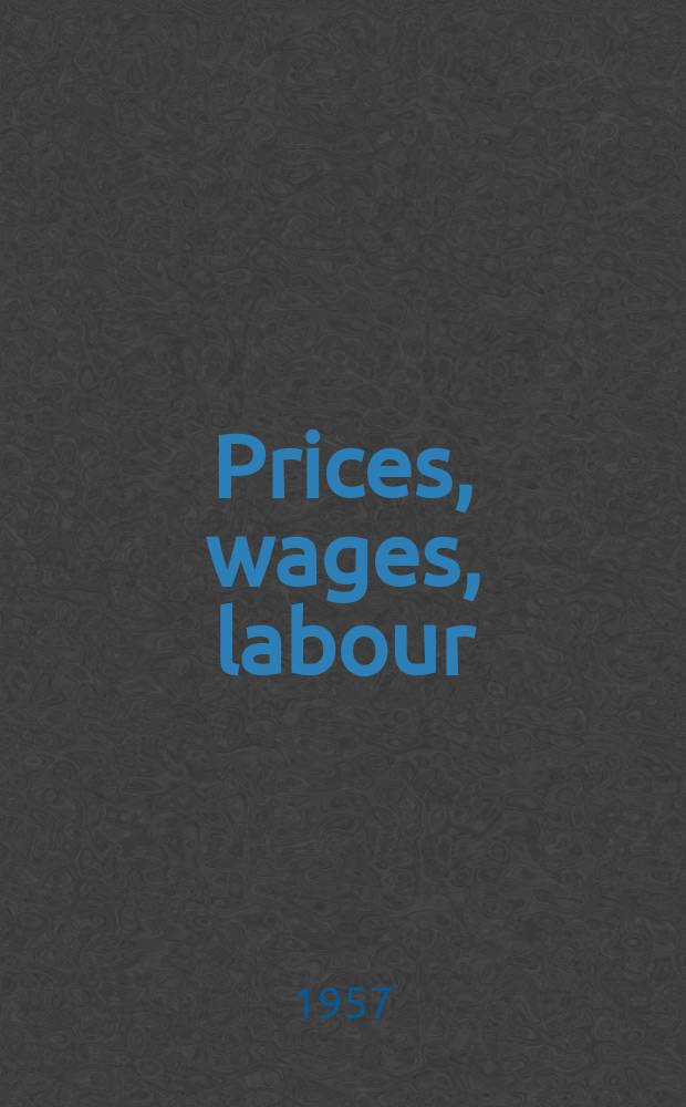 Prices, wages, labour