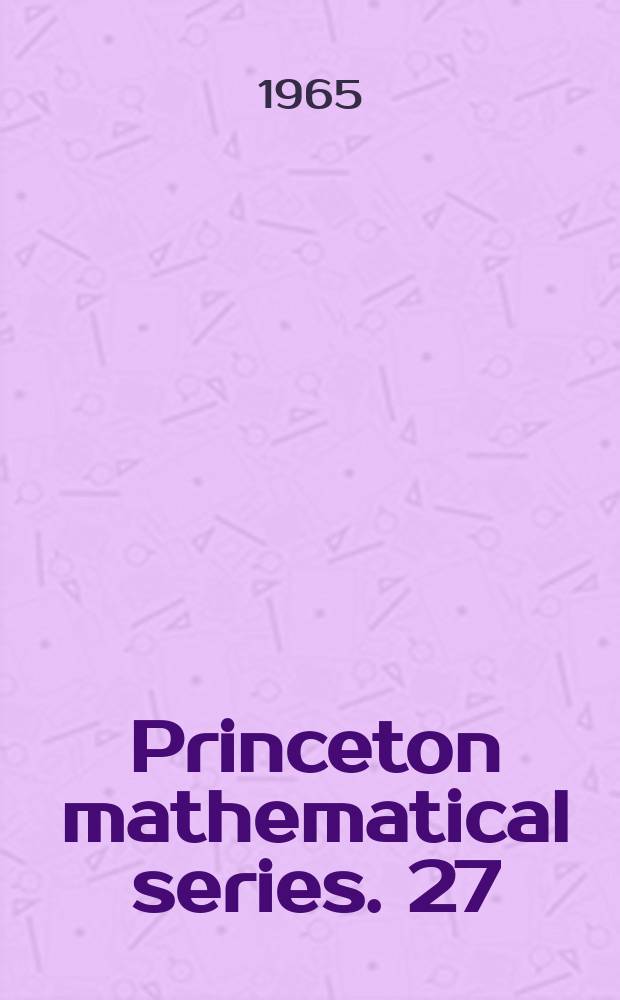 Princeton mathematical series. 27 : Differential and combinatorial topology