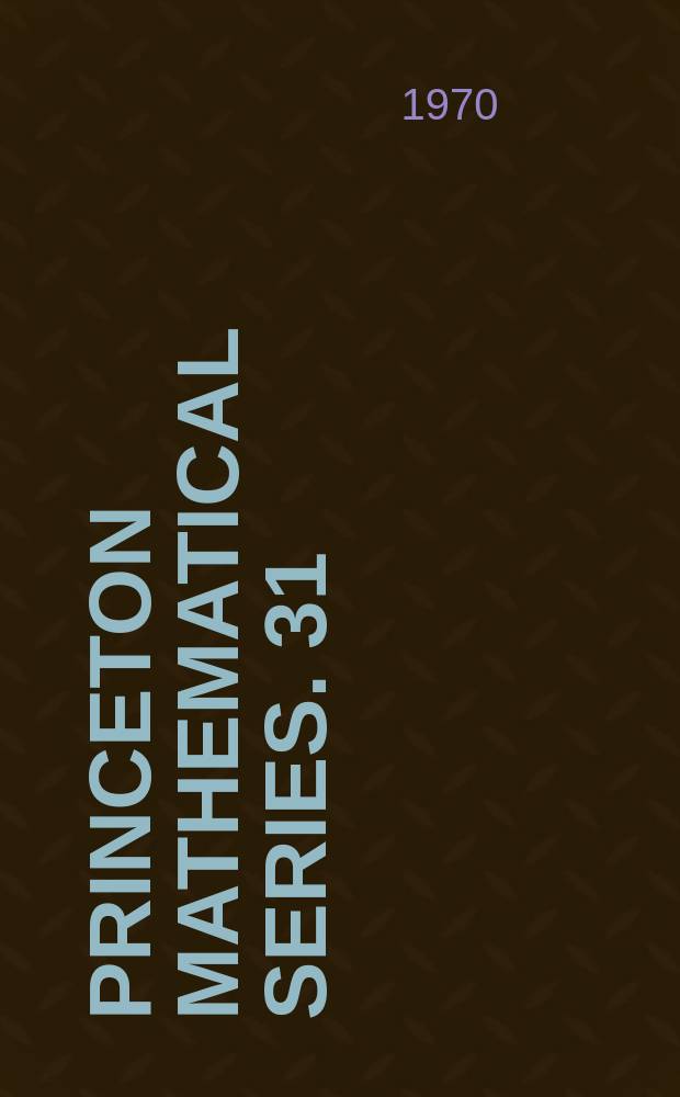 Princeton mathematical series. 31 : Problems in analysis