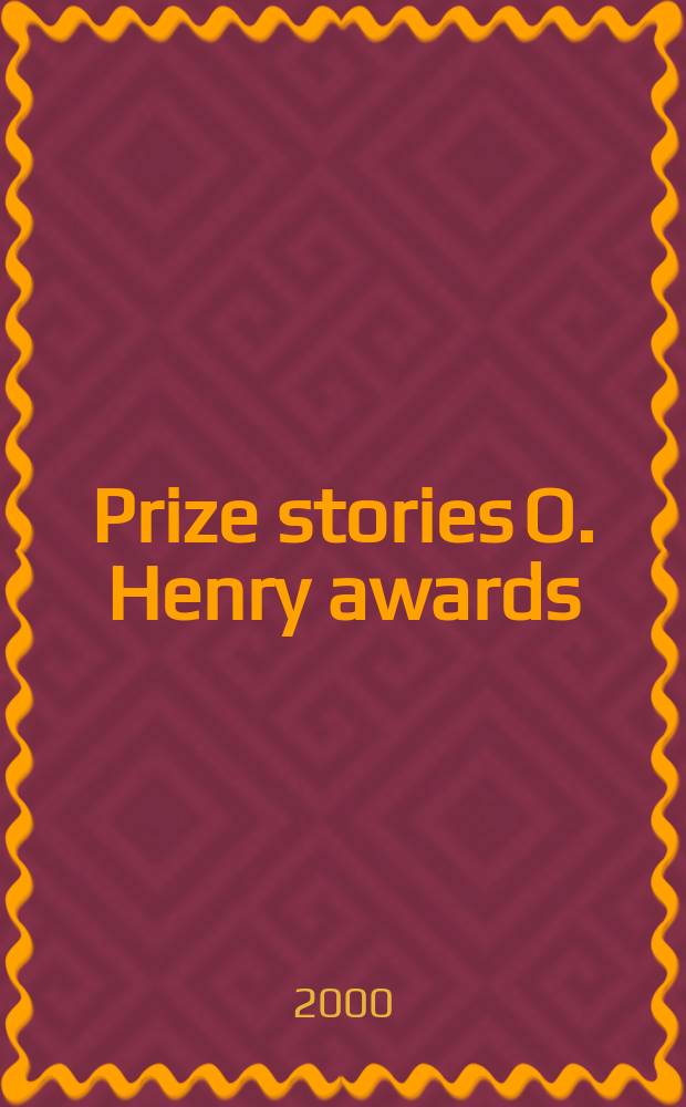 Prize stories O. Henry awards