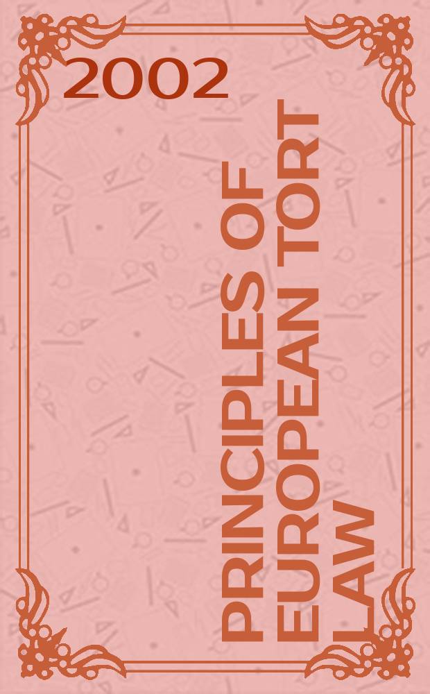 Principles of European tort law