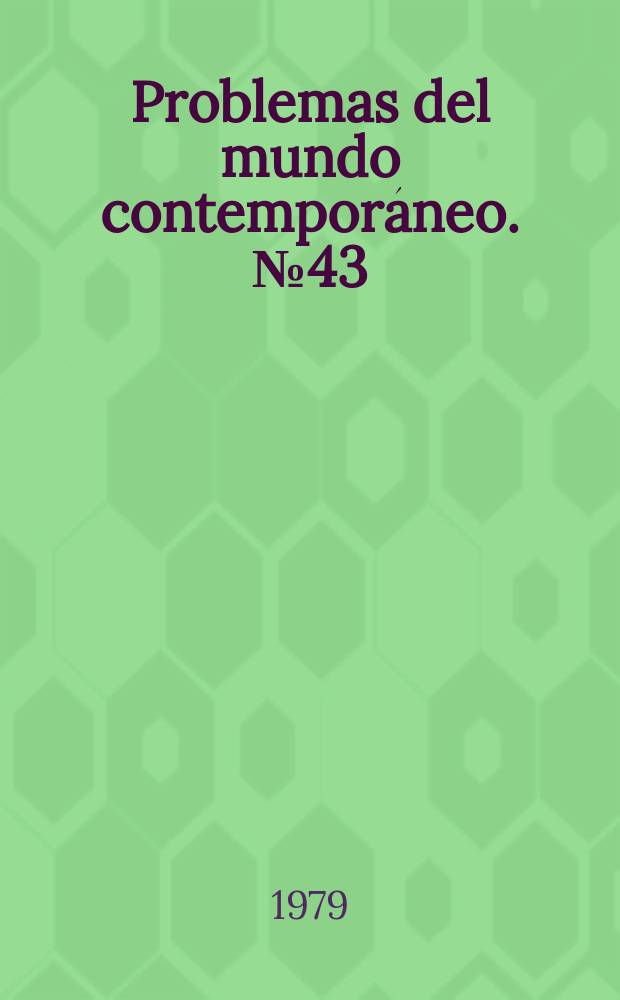 Problemas del mundo contemporáneo. №43 : Lucha filosófica de las ideas en las ciencias naturales