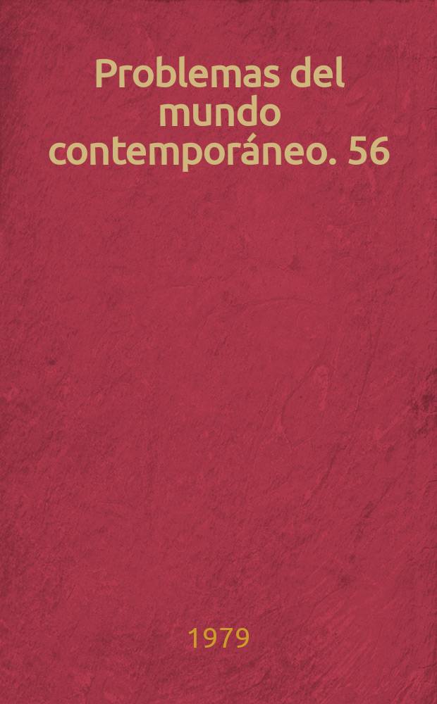 Problemas del mundo contemporáneo. 56 : La Revolución de octubre y la juventud