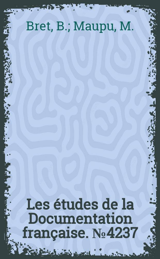 Les études de la Documentation française. №4237/4239 : Croissance et développement au Brésil