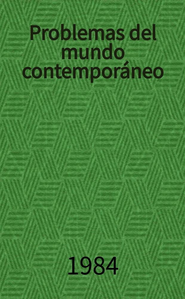Problemas del mundo contemporáneo : Ciencias sociales: sistema de información