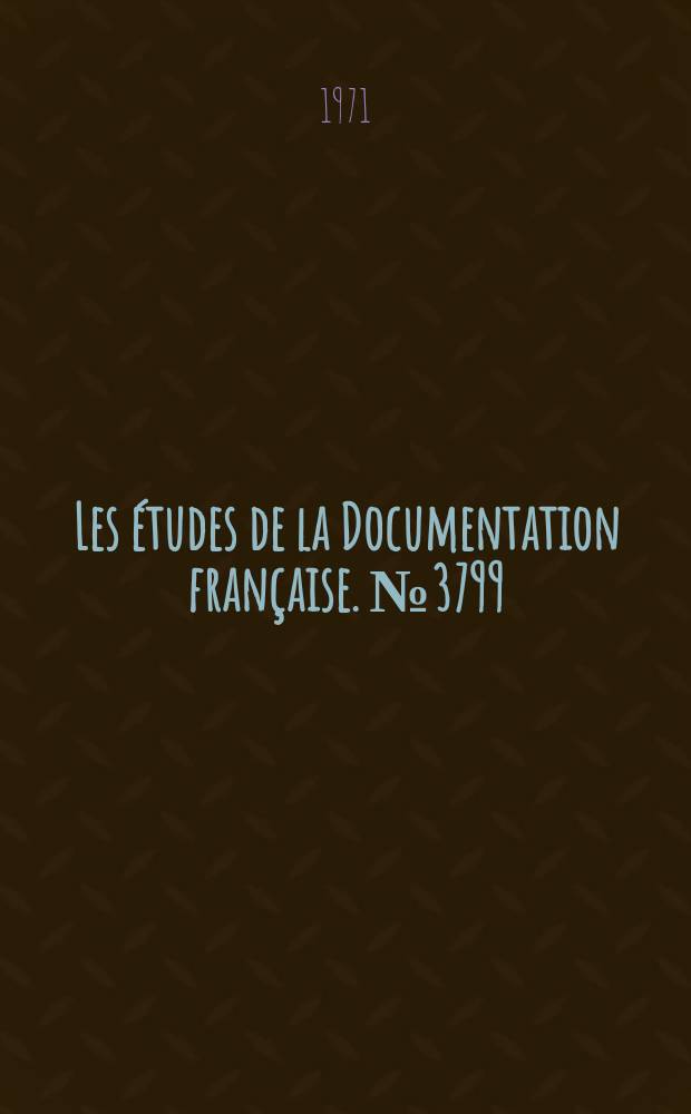 Les études de la Documentation française. №3799/3800 : Pays Andins