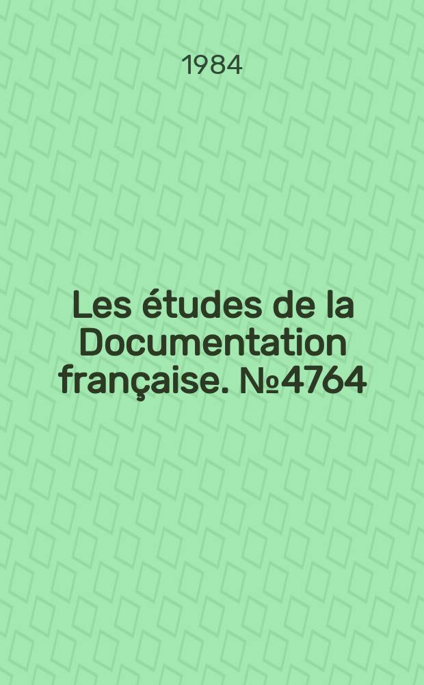 Les études de la Documentation française. №4764