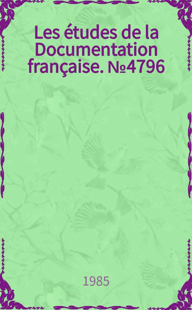Les études de la Documentation française. №4796