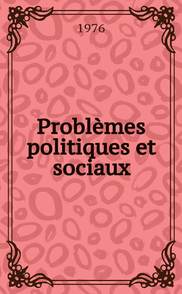 Probl&egrave;mes politiques et sociaux : Articles et documents d'actualit&eacute; mondiale. №280 : Espagne. Les premiers mois de la monarchie