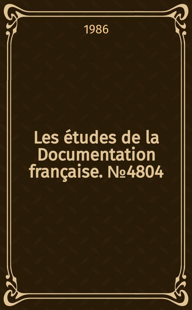 Les études de la Documentation française. №4804