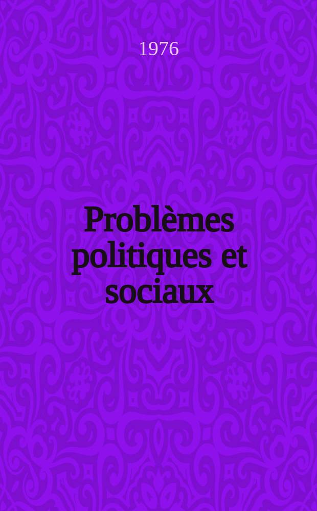 Problèmes politiques et sociaux : Articles et documents d'actualité mondiale. №291 : Guerre civile au Liban