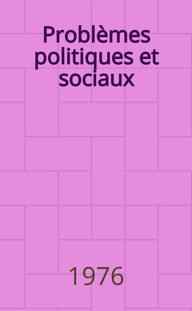 Problèmes politiques et sociaux : Articles et documents d'actualité mondiale. №297 : L'Enseignement supérieur en R.F.A. la loi-cadre du 26. janv. 1976