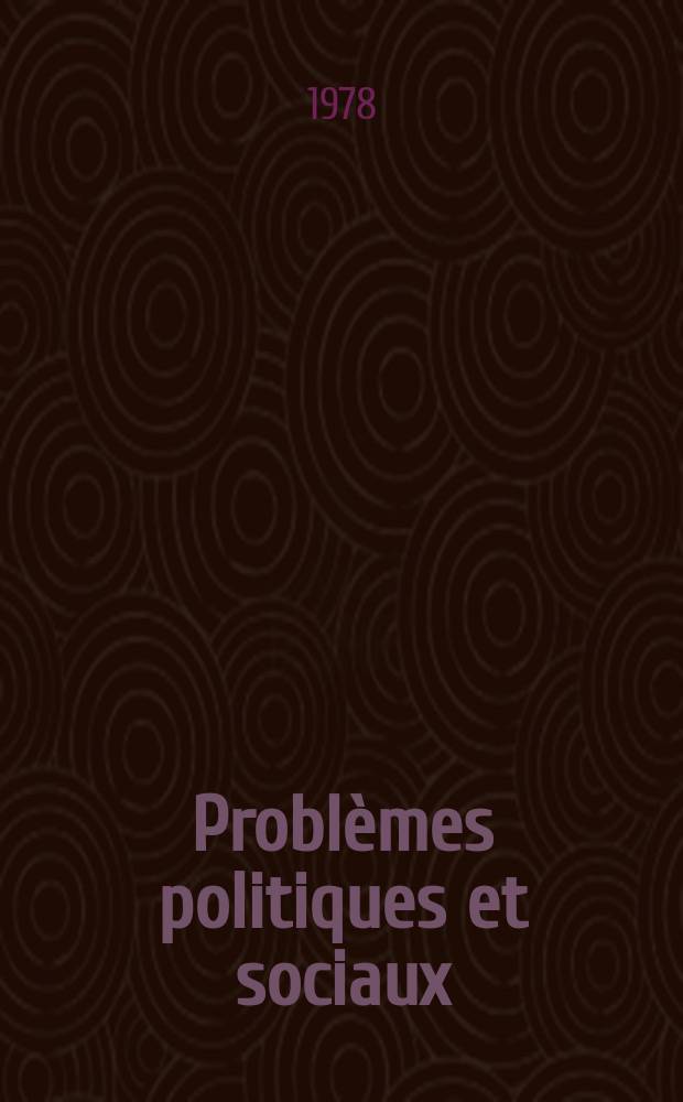 Problèmes politiques et sociaux : Articles et documents d'actualité mondiale. №328 : L'Eurocommunisme