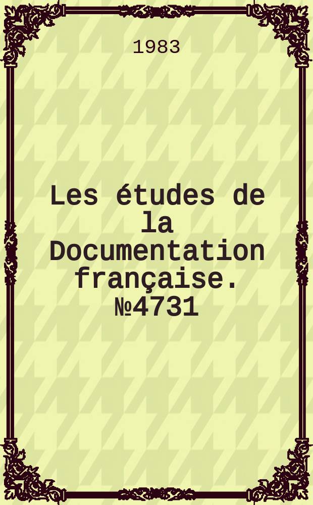 Les études de la Documentation française. №4731/4732 : (Mexique)