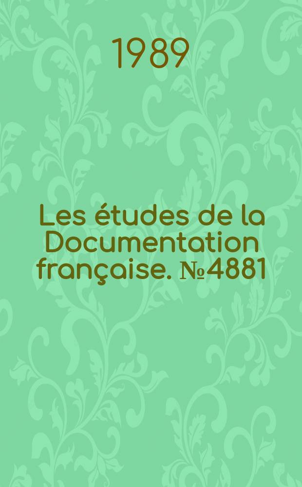 Les études de la Documentation française. №4881