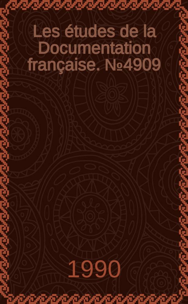 Les études de la Documentation française. №4909