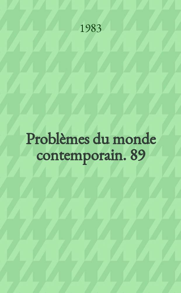 Problèmes du monde contemporain. 89 : Civilisation, science, philosophie
