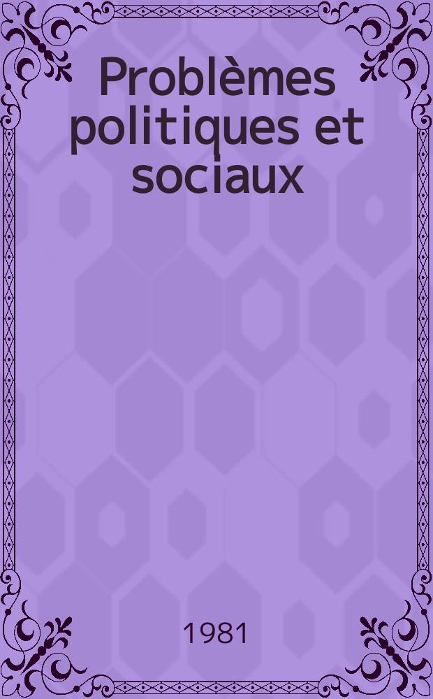 Problèmes politiques et sociaux : Articles et documents d'actualité mondiale. №406 : Les flux transfrontières de données