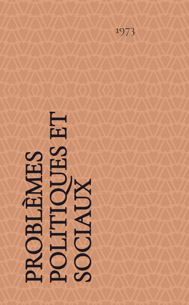 Problèmes politiques et sociaux : Articles et documents d'actualité mondiale. №190/191