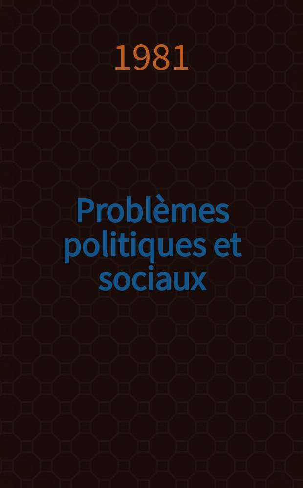 Problèmes politiques et sociaux : Articles et documents d'actualité mondiale. №416 : Les 26 Congrès du PCUS