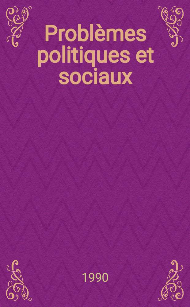 Problèmes politiques et sociaux : Articles et documents d'actualité mondiale. №644 : Mutations africaines
