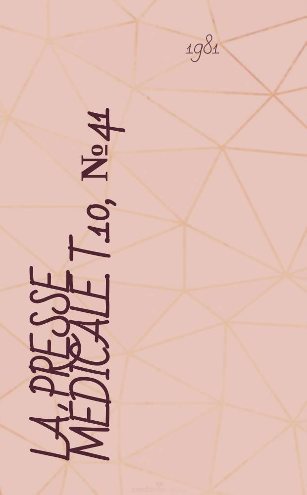 La Presse médicale. T.10, №41