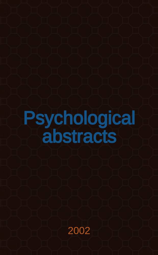 Psychological abstracts : Publ. by The Amer. psychol. assoc. Vol.89, №3