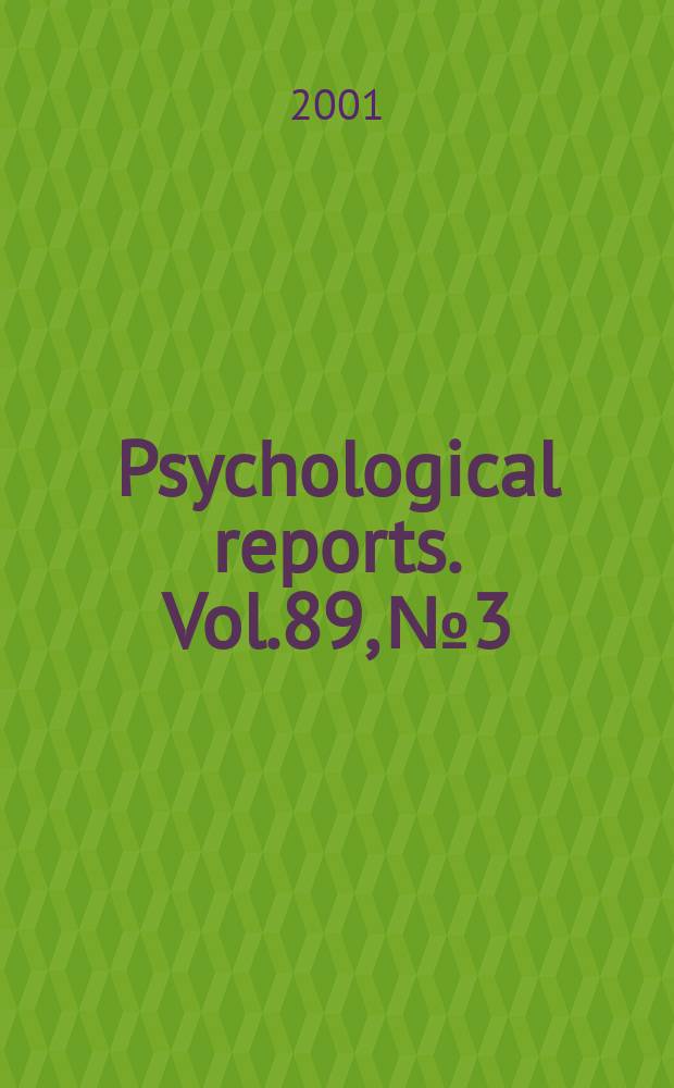 Psychological reports. Vol.89, №3