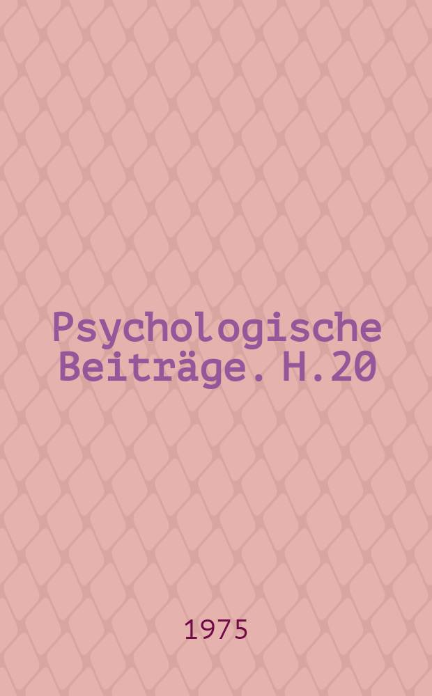 Psychologische Beiträge. H.20 : Zur Entwicklung sozialer Beziehungen bei jüngeren Schulkindern