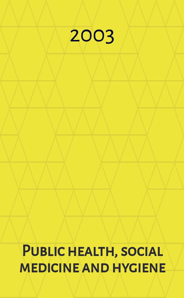 Public health, social medicine and hygiene : (Including industrial and occupational medicine and rehabilitation). Vol.95, №8