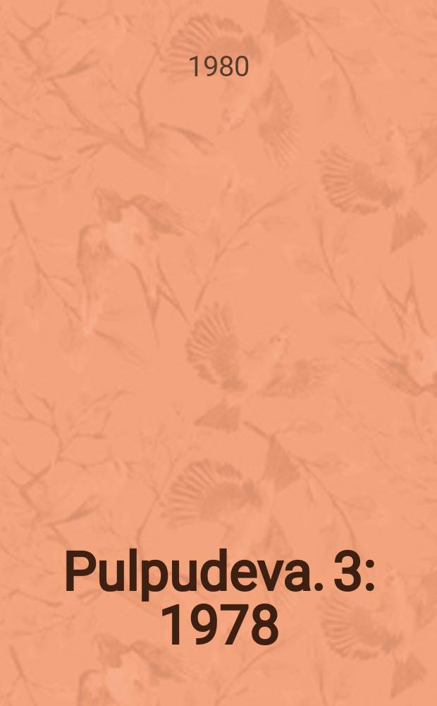 Pulpudeva. 3 : 1978