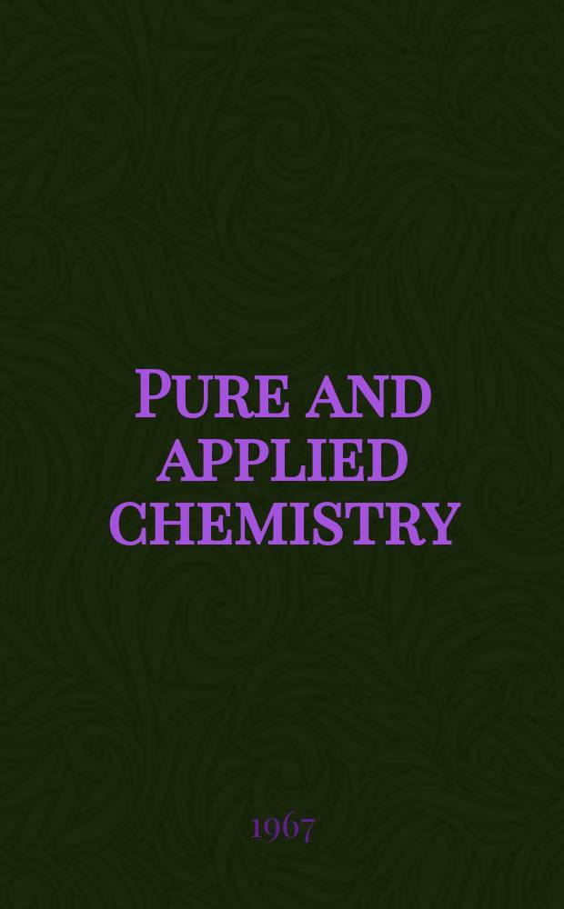 Pure and applied chemistry : The official journal of the International union of pure and applied chemistry. Vol.15, №2 : Plenary lectures presented at the International congress of polarography held in Kyoto, Japan 14-17 September 1966
