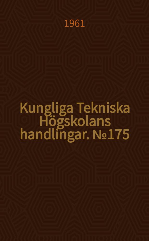Kungliga Tekniska Högskolans handlingar. № 175 : Terrmochemical studies of reactions between acetate and hydrogen ions