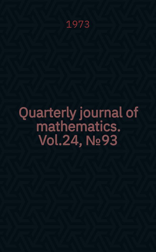 Quarterly journal of mathematics. Vol.24, №93