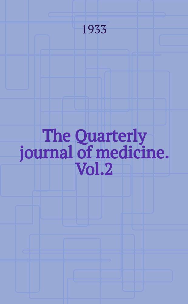 The Quarterly journal of medicine. Vol.2(26), №8