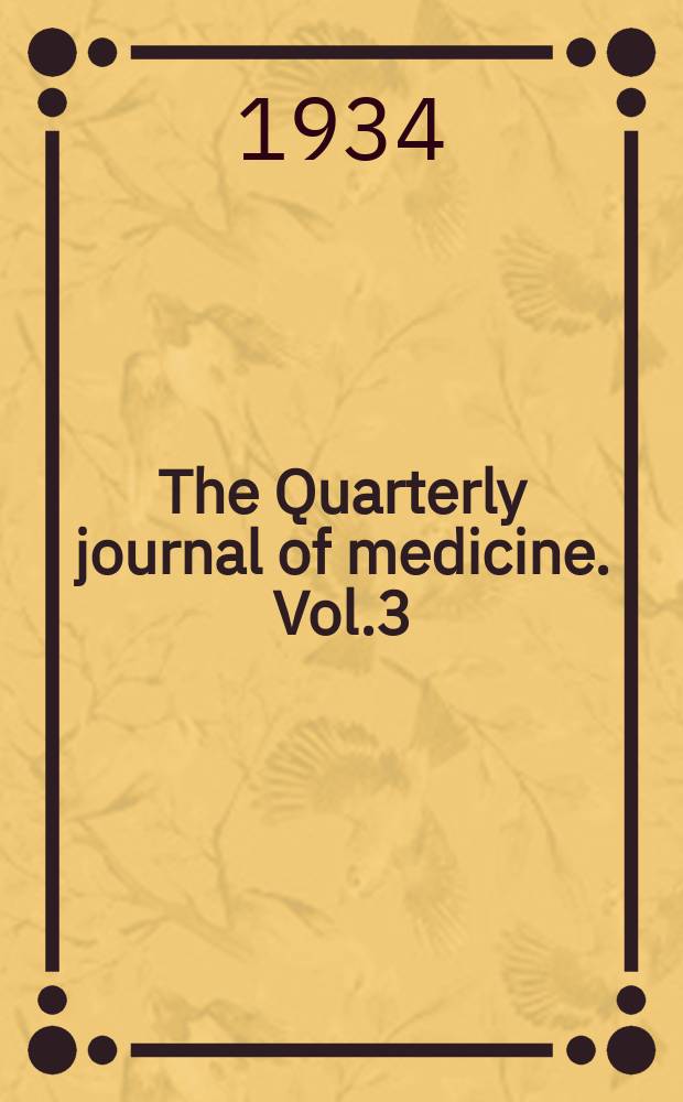 The Quarterly journal of medicine. Vol.3(27), №9