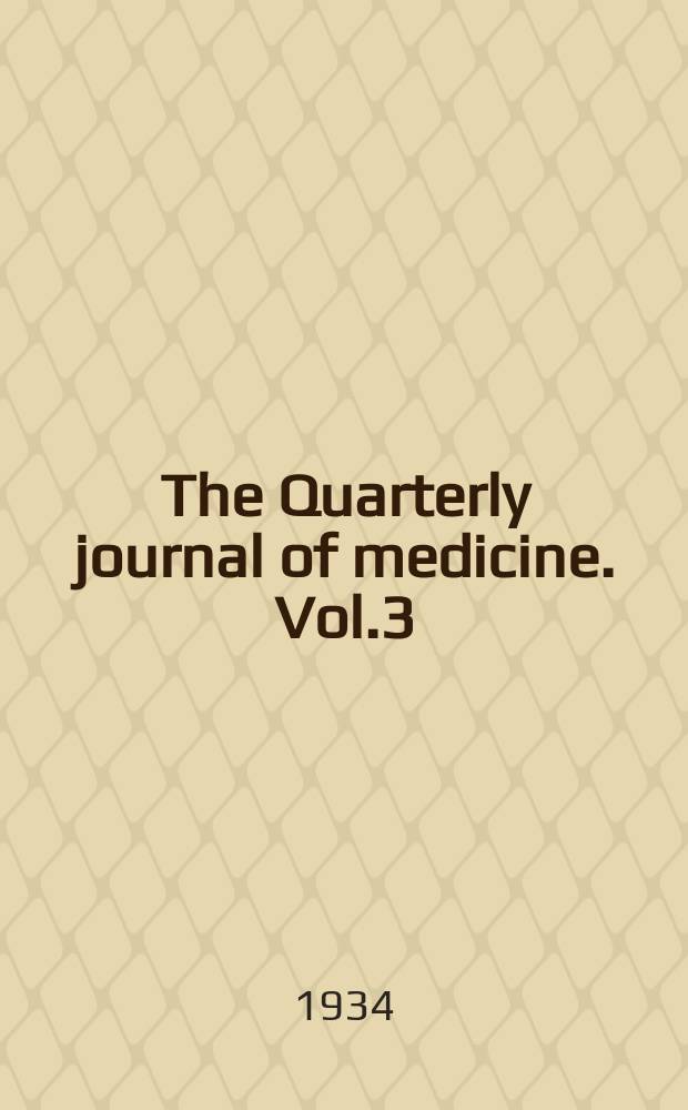 The Quarterly journal of medicine. Vol.3(27), №10