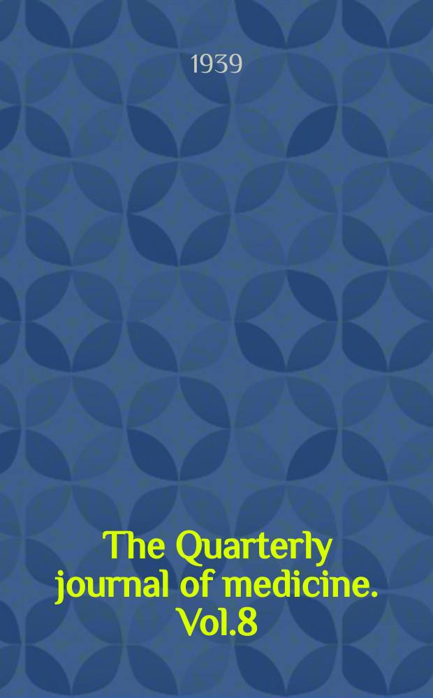 The Quarterly journal of medicine. Vol.8(32), №31