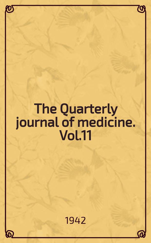 The Quarterly journal of medicine. Vol.11(35), №41