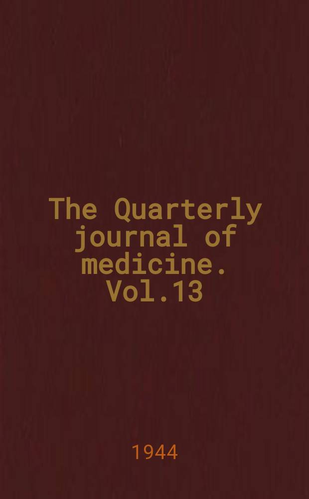 The Quarterly journal of medicine. Vol.13(37), №51