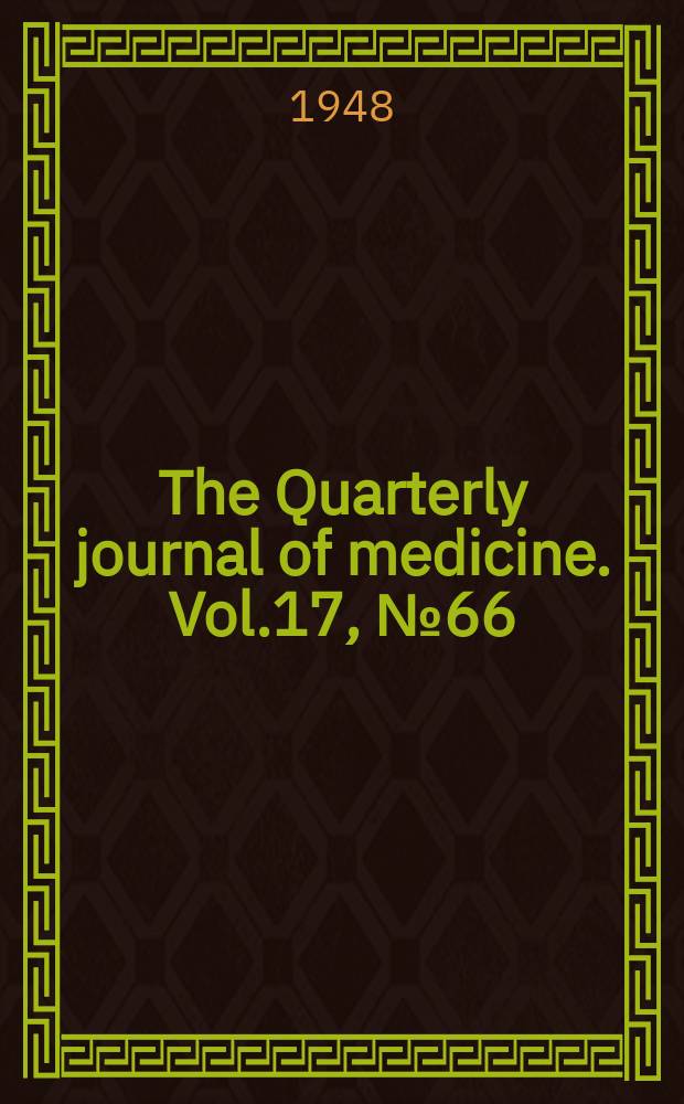 The Quarterly journal of medicine. Vol.17, №66