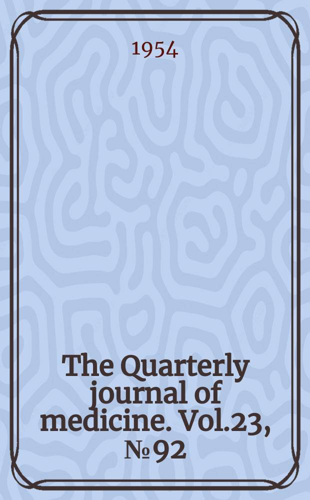 The Quarterly journal of medicine. Vol.23, №92