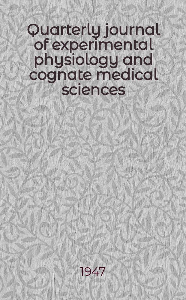 Quarterly journal of experimental physiology and cognate medical sciences